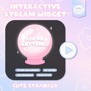 Puede incluir: Gráfico digital para un widget de transmisión interactivo. El diseño presenta una bola de cristal rosa con el texto "ASK ME ANYTHING!" sobre un fondo gris oscuro. El texto adicional incluye "VIEWER ENGAGEMENT", "NO CODING", "CUSTOMIZABLE" y "QUICK SETUP". También están presentes las palabras "INTERACTIVE STREAM WIDGET" y "CUTE STRANGER".
