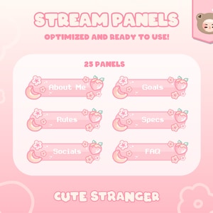 May include: A set of 25 pink and white Twitch stream panels with peach and flower illustrations. The panels include titles such as "About Me", "Goals", "Rules", "Specs", "Socials", and "FAQ". The text "STREAM PANELS" and "CUTE STRANGER" are also included in the image.