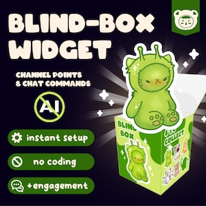 May include: A digital graphic featuring the text BLIND-BOX WIDGET, CHANNEL POINTS & CHAT COMMANDS, instant setup, no coding, and +engagement. A green alien-costumed character sits atop a green box labelled BLIND BOX and TO COLLECT with icons.