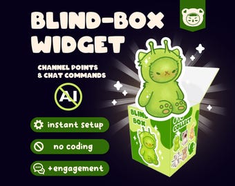 May include: A digital graphic featuring the text BLIND-BOX WIDGET, CHANNEL POINTS & CHAT COMMANDS, instant setup, no coding, and +engagement. A green alien-costumed character sits atop a green box labeled BLIND BOX and TO COLLECT with icons.