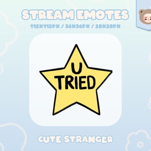 U TRIED Twitch Emote Yellow / Stream Graphics / Cute / Streamer / Sparkle / Pink / Pastel / Aesthetic