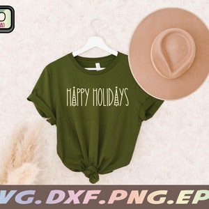 Happy Holidays Svg, Happy Holidays DXf, Happy Holidays Cut File, png, eps, cricut cut file, Happy Holidays Svg for sign stencil