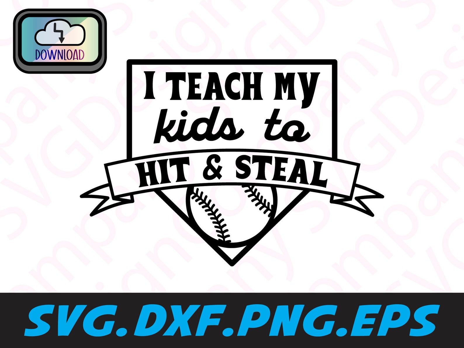I Teach My Kid to Hit and Steal Svg Baseball Svg Softball Etsy
