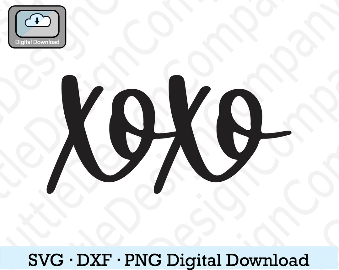 Xoxo Svg, Valentines Day Svg, Hugs and Kisses Svg, Cut File for Cricut ...