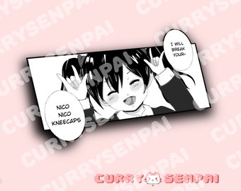 I Will Break Your Nico Nico Kneecaps Slap Sticker