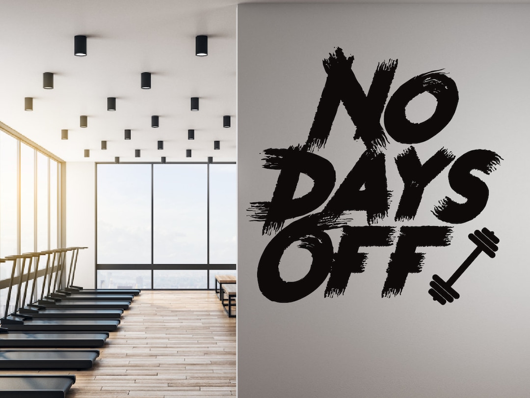 No Days off Gym Wall Decal: Fitness Inspiration, Sports Decor - Etsy