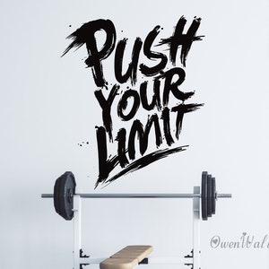 Fitness Gym Wall Sticker , Push your limit Quotes Sticker For Sports Wall, Home Gym Decor , Gym Studio Decor, Home Sports Wall Art