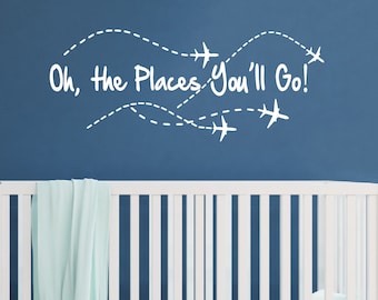 Airplane Wall Decal: Oh The Places You'll Go, Nursery Decor