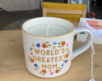 Candle in “World’s Greatest Mom” Mug Cup, Choose Your Fragrance, Unique Upcycled Whimsical Cozy Gift Handmade