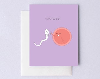 Funny New Baby Congratulations Card: Yeah, You Did!