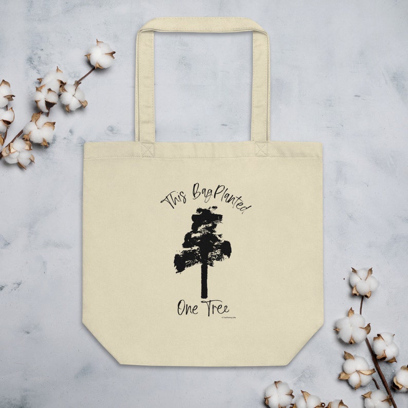 Eco Tote /'This Bag Planted One Tree/' Brushed Tree Design