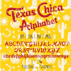 Alfabet Texas Chica | .eps .pdf .png .svg | Plik do wydrukowania i wycięcia | Uwaga: To nie jest czcionka, którą można pisać.