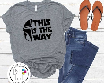 This Is The Way Set | EPS SVG PDF | Print & Cut File