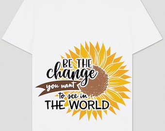 Be the change you want to see in the world SVG