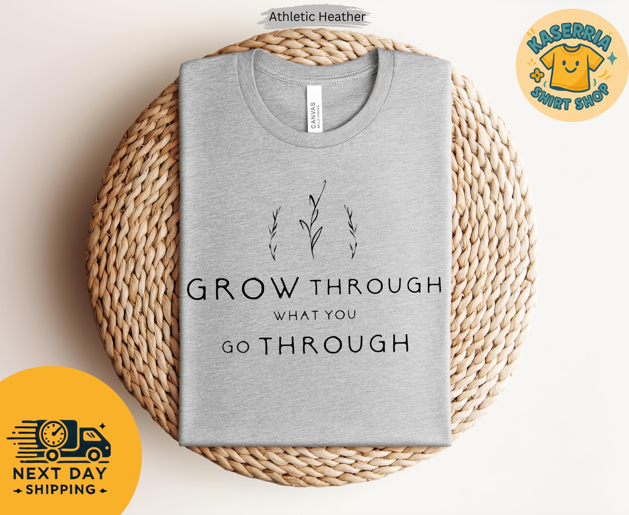 Grow Through What You Go Through, Motivational Shirt, Plant Based Shirt, Girlfriend Gift, Plant Lady Shirt,
