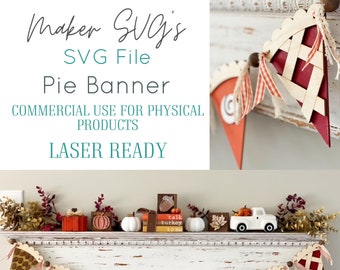 Pie Banner SVG: Thanksgiving Christmas Laser Cut File