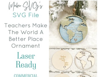 Lehrer machen die Welt zu einem besseren Ort Ornament SVG | Lehrer Ornament SVG | Laser Cut Datei | Ornament Laser Datei | Lehrer Geschenk | SVG