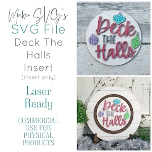 Deck The Halls SVG | Shiplap Insert SVG | Laser File | Interchangeable Laser | Interchangeable File | Interchangeable svg | Christmas SVG