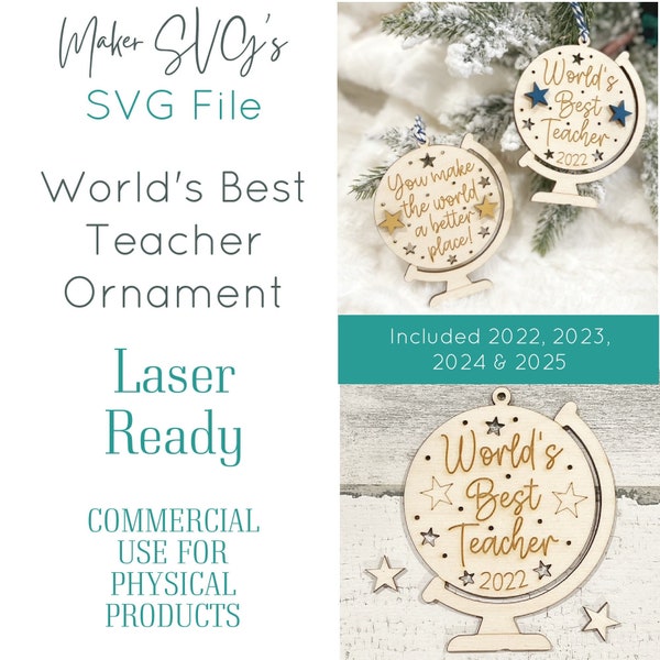 World's Best Teacher Ornament SVG |  Teacher Ornament SVG |  Laser Cut File | Ornament Laser File | Globe Ornament | Teacher Gift Laser SVG