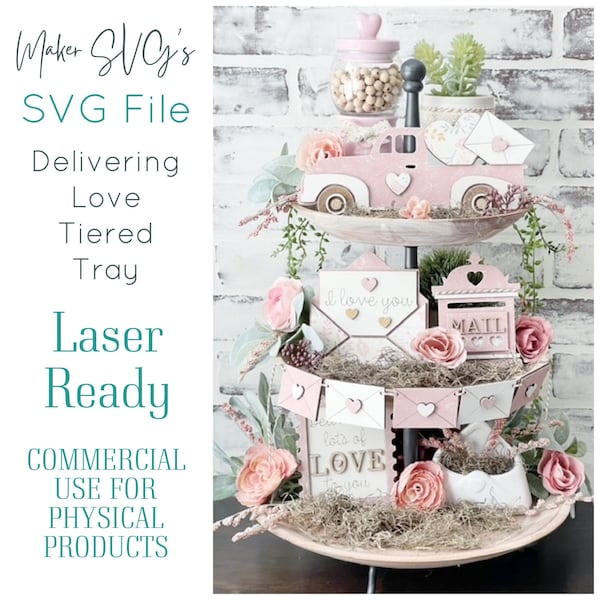 Delivering Lots of Love Tiered Tray SVG Laser File | Laser SVG | Valentine Tiered Tray | Valentine Laser File | Valentine Decor | heart SVG