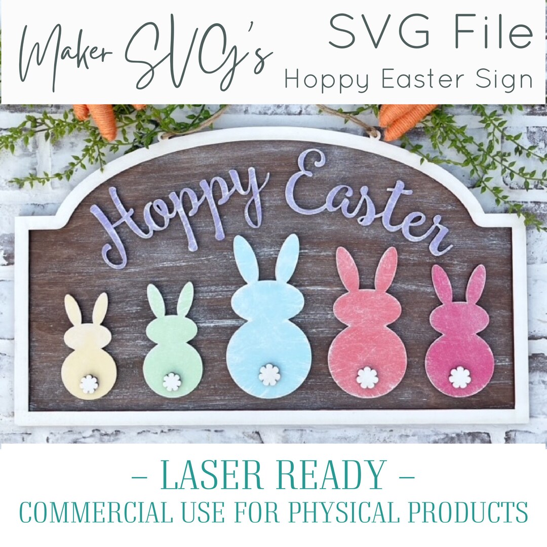 Easter Bunny Sign SVG Laser Cut File: DIY Paint Kit (digital Download ...