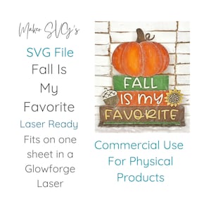 Fall Is My Favorite Decor SVG File Laser SVG Pumpkin Laser File Fall Laser File Glowforge Laser File Fall Acorn Sunflower Laser SVG Favorite