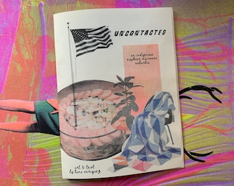 Uncontacted Zine
