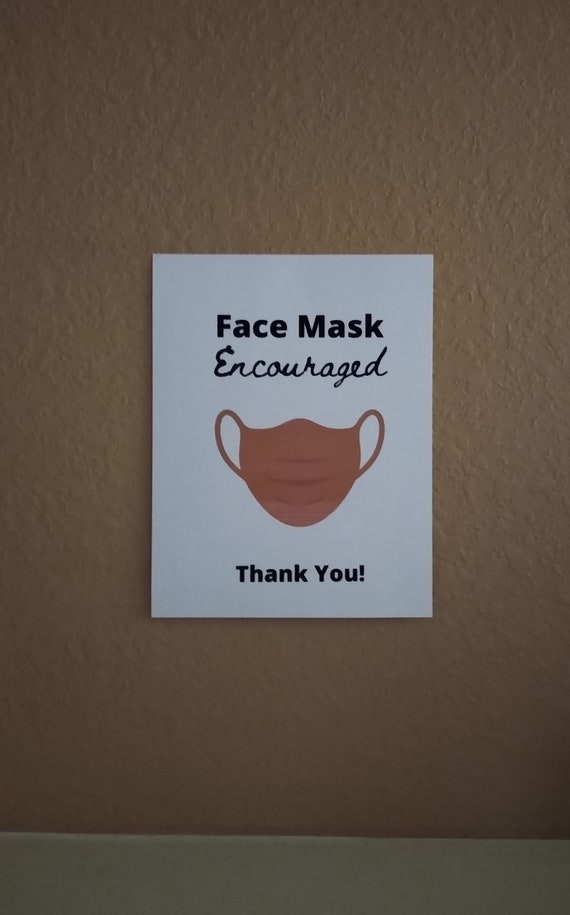 Face Mask Encouraged Printable Face Mask Sign Printable Etsy