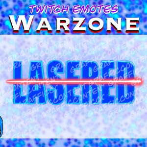 Op de afbeelding: Een blauwe en rode afbeelding met de tekst "LASERED" in blauw met een rode streep erdoorheen. De tekst "TWITCH EMOTES WARZONE" staat boven de afbeelding. De achtergrond is een blauw en wit patroon.