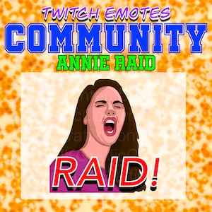 Annie Raid! - Community (Inspired) - Twitch Emote