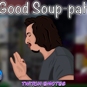 Good Soup - TikTok Meme - Twitch Emote