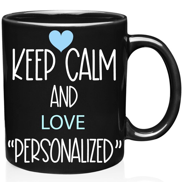 Custom "Keep Calm and Love" Mug or Wine Glass/Coffee Mugs/Wine Glasses/Gift for Pet Parents/Personalized Gifts