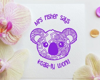 Customised self-inking teacher merit koala stamp. "koala-ty work". Custom made.