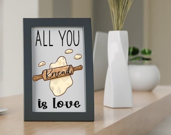 All You Knead Is Love Sarcastico Cucina Citazione, Funny Kitchen Decor, Funny Housewarming Gift, Sarcastic Signs, Funny Kitchen Signs