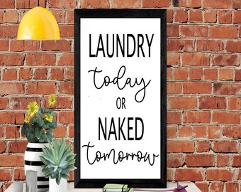Lavanderia oggi Segni bagno Stampa, Lavanderia stampabile, Decorazioni per la casa divertenti, Regalo divertente per la casa, Segni da bagno divertenti, Regali sassy
