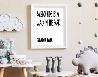 Jurassic Park stampabile, Walk in the Park PNG, Segni sarcastici per l'arredamento della casa, Arte murale stampabile dei dinosauri, Arte murale dei dinosauri stampabile