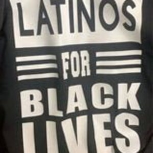 latinos for black lives/ fists/ race