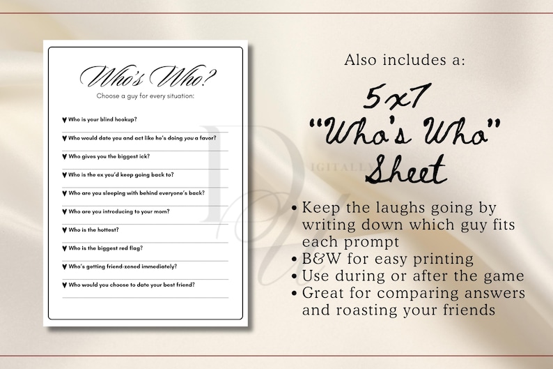 Puede incluir: Una hoja de juego "Who's Who" en blanco y negro con preguntas como "&iquest;Qui&eacute;n es tu rollo a ciegas?" y "&iquest;Qui&eacute;n es la mayor bandera roja?" Tambi&eacute;n incluye una hoja de 12,7 x 17,8 cm con instrucciones.