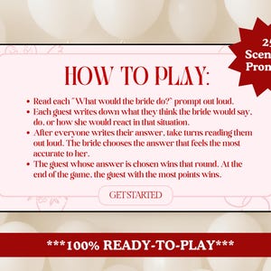 以下が含まれることがあります： 「How to Play」のテキストが入った、ブライダルシャワーゲームの説明が書かれたピンク色のカード。赤いスターバーストグラフィックは「25 Scenario Prompts」を示しています。下のバナーには「100% READY-TO-PLAY」と書かれています。