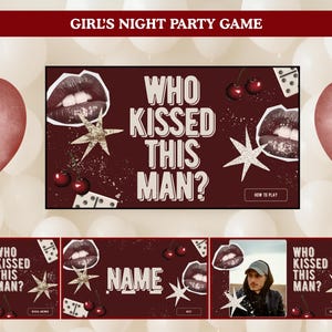 Può includere: Un banner di gioco per feste con la scritta "GIRL'S NIGHT PARTY GAME" in alto. L'immagine centrale recita "WHO KISSED THIS MAN?" con segni di rossetto, ciliegie e stelle. Lo sfondo presenta cuori e palloncini.