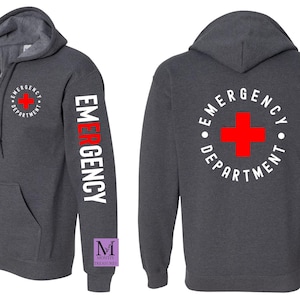 Emergency Department Zip Up Jacket, Emergency Department Sweatshirt, ER Sweatshirt, Nurse Zip Up Sweatshirt, Zip Up Jacket Sweatshirt Hoodie