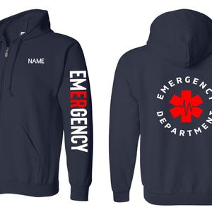Custom Emergency Department Zip Up Sweatshirt, Emergency Department Jacket, ER Sweatshirt, Nurse Zip Up Sweatshirt, Emergency Department