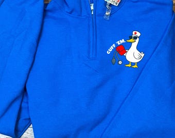 Funny Nurse Cuff Em Sweatshirt - Silly Goose Nurse Quarter Zip Sweatshirt - ER RN Nurse Hoodies - Nurse Appreciation Crewneck, 1/4 Zip Shirt
