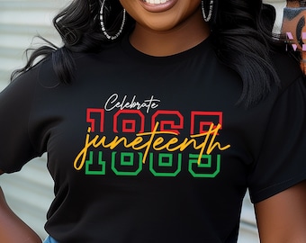 Celebrate 1865 Juneteenth Shirt, Black History Shirt, Black Lives Matter Shirt, Black History Shirt, Black Independence Day, Black Freedom