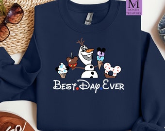 Olaf Best Day Ever Sweatshirt, Disney Sweatshirt, Disneyland Sweatshirt, Disney Vacation Sweatshirt, Olaf Shirt, Women Disney Sweatshirt