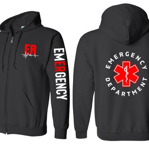 Emergency Department Zip Up Jacket, Emergency Department Sweatshirt, ER Sweatshirt, Nurse Zip Up Sweatshirt, Zip Up Jacket Sweatshirt, ER