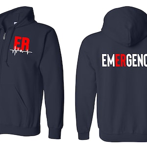 Emergency Department Zip Up Jacket, Emergency Department Sweatshirt, ER Sweatshirt, Nurse Zip Up Sweatshirt, Zip Up Jacket Hoodie