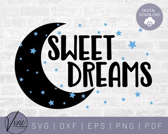 Download Sweet Dreams Svg Etsy