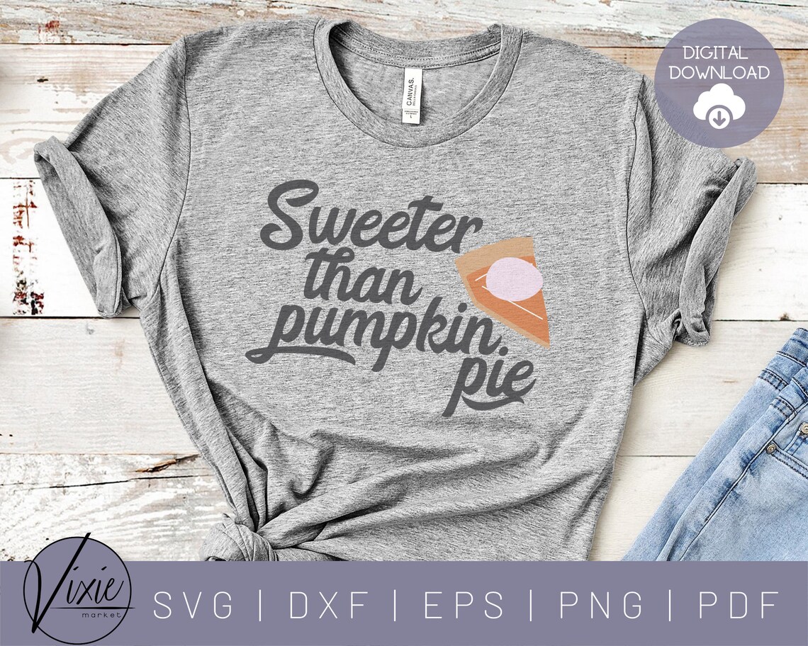 Download Sweeter Than Pumpkin Pie SVG Pumpkin Pie SVG Puns SVG | Etsy