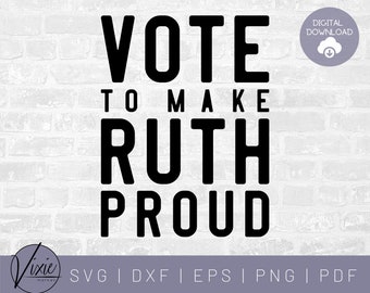 RBG SVG - Vote SVG - Ruth Bader Ginsburg - Commercial Use Svg- Printable Sticker